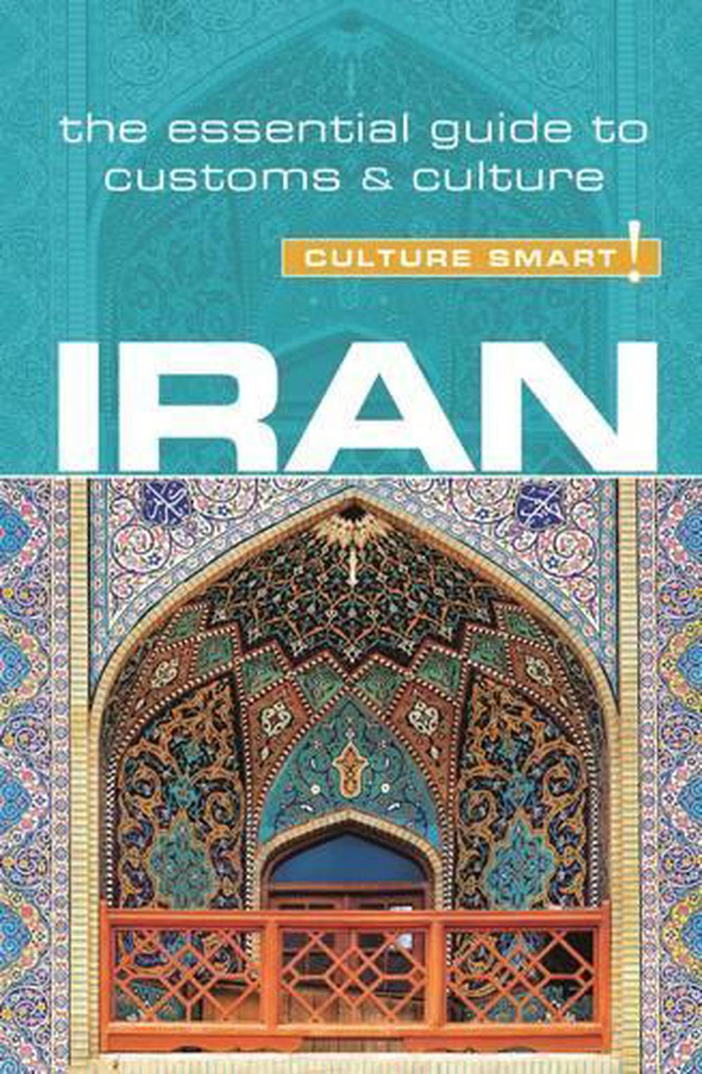 Iran - Culture Smart!, 9781857338478