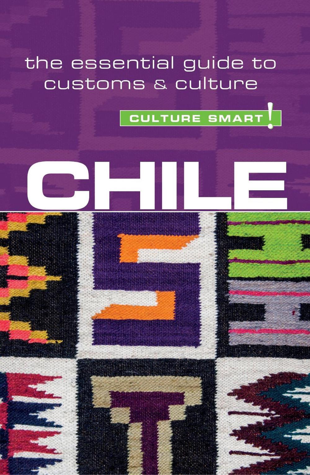 Chile - Culture Smart! by Caterine Perrone - ISBN: 9781857338737