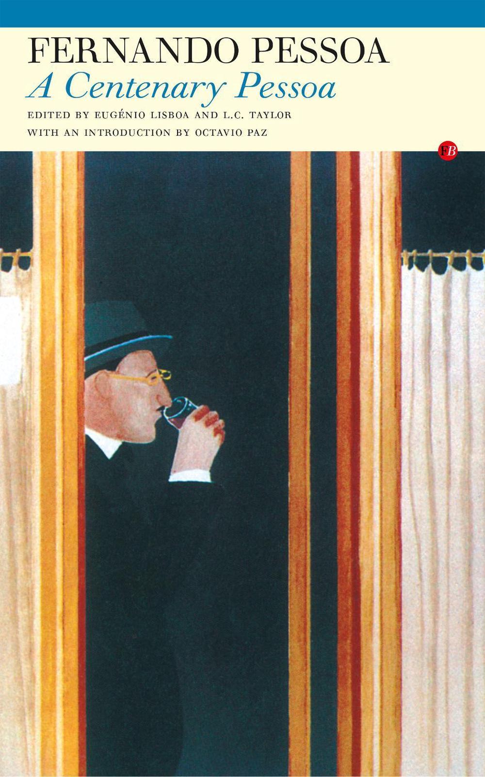A Centenary Pessoa by Fernando Pessoa - ISBN: 9781857547245