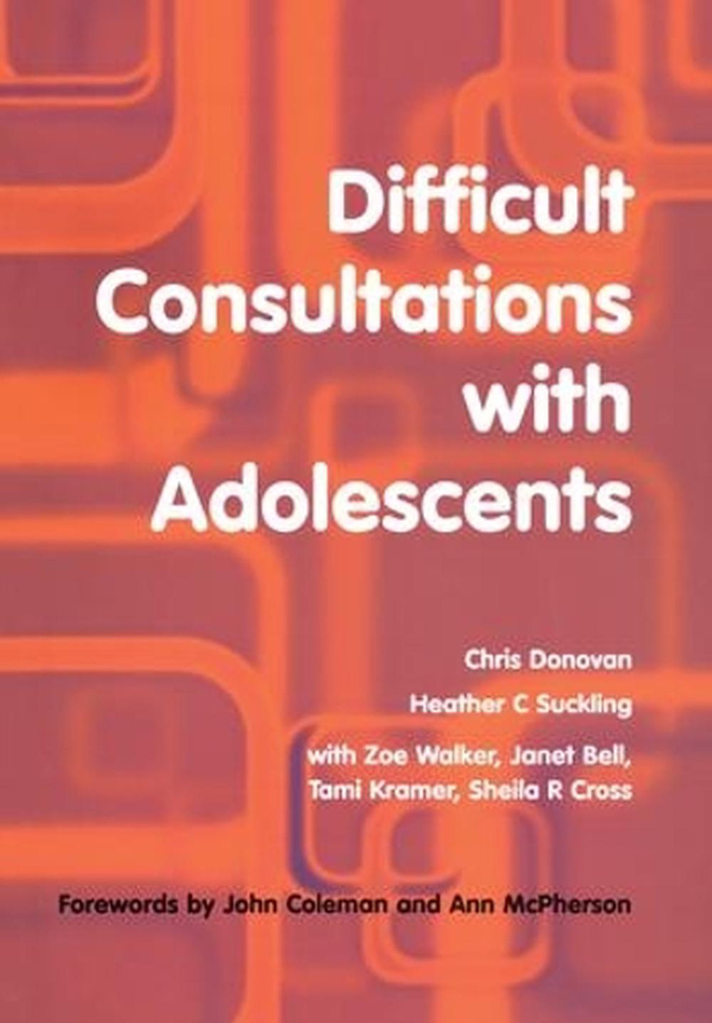Difficult Consultations with Adolescents, 9781857758825