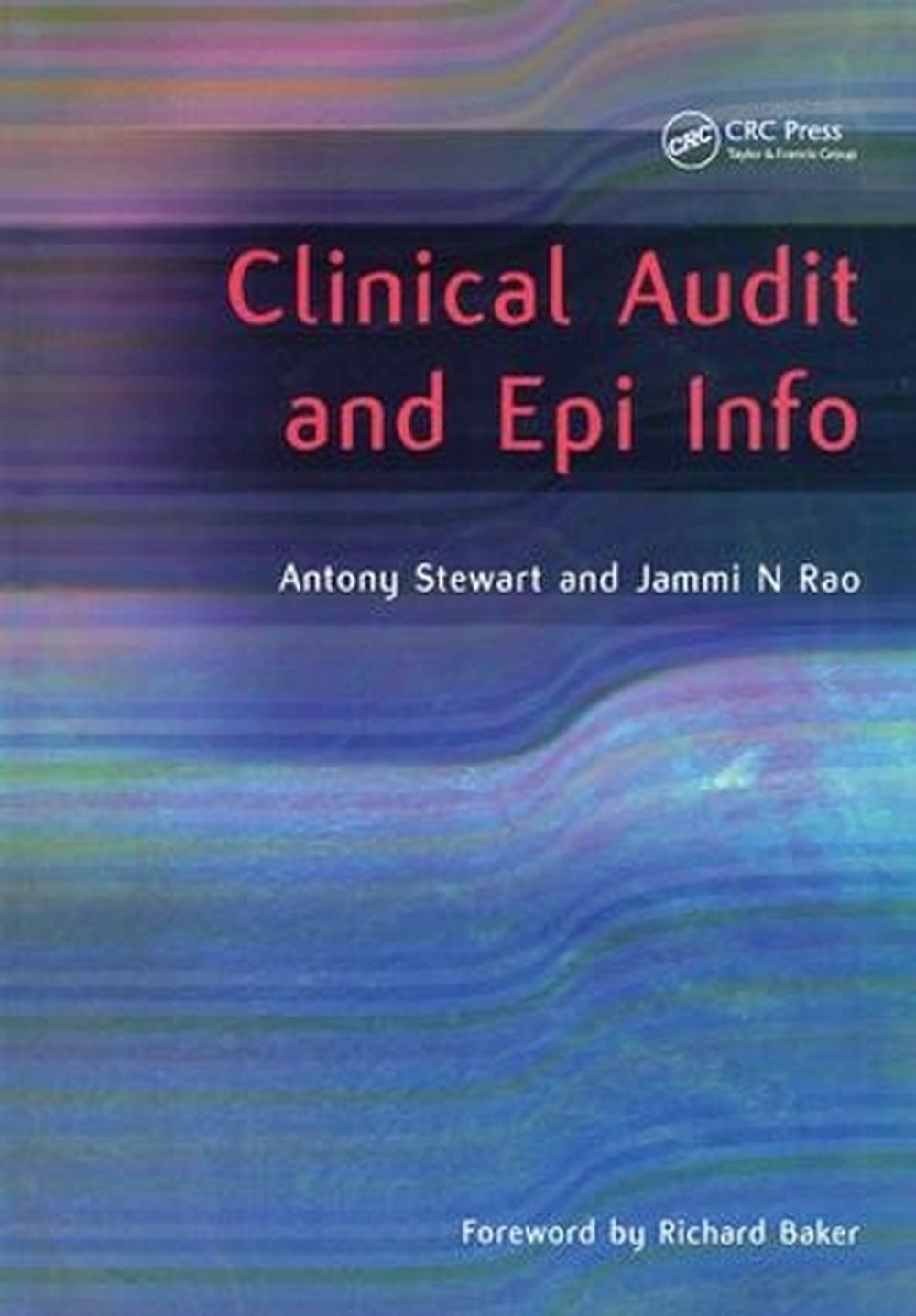 Clinical Audit and Epi Info, 1st Edition, 9781857759280