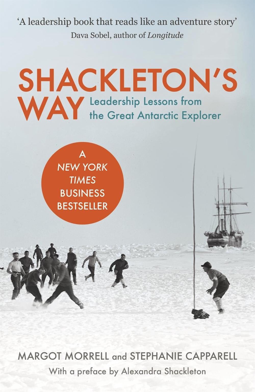Shackleton's Way by Margot Morrell - ISBN: 9781857883183
