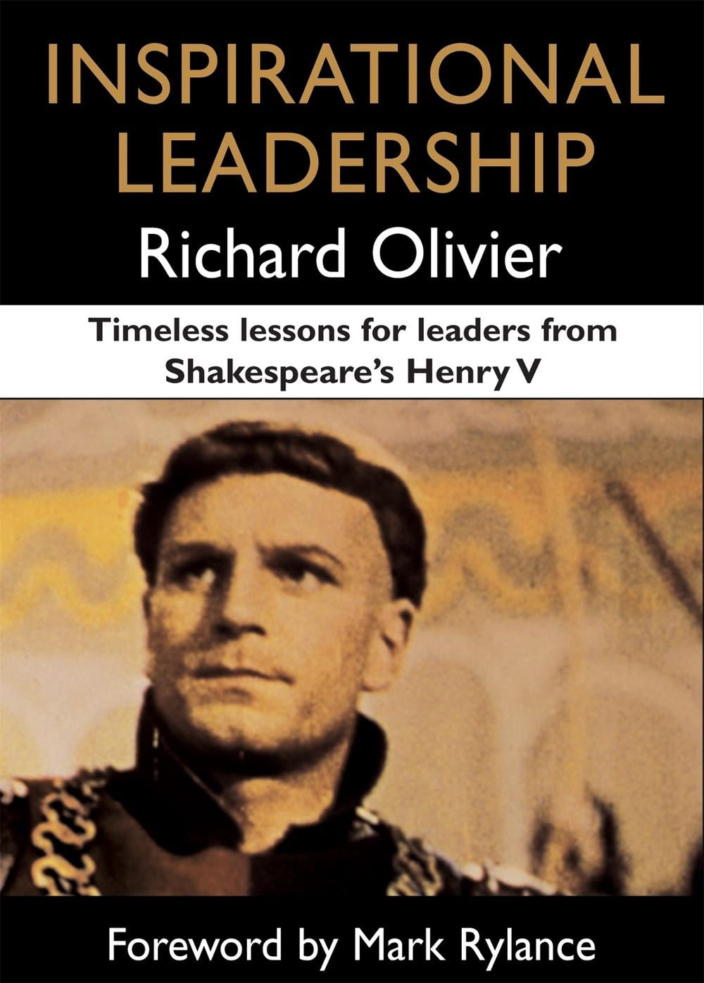 Inspirational Leadership by Richard Olivier - ISBN: 9781857886030