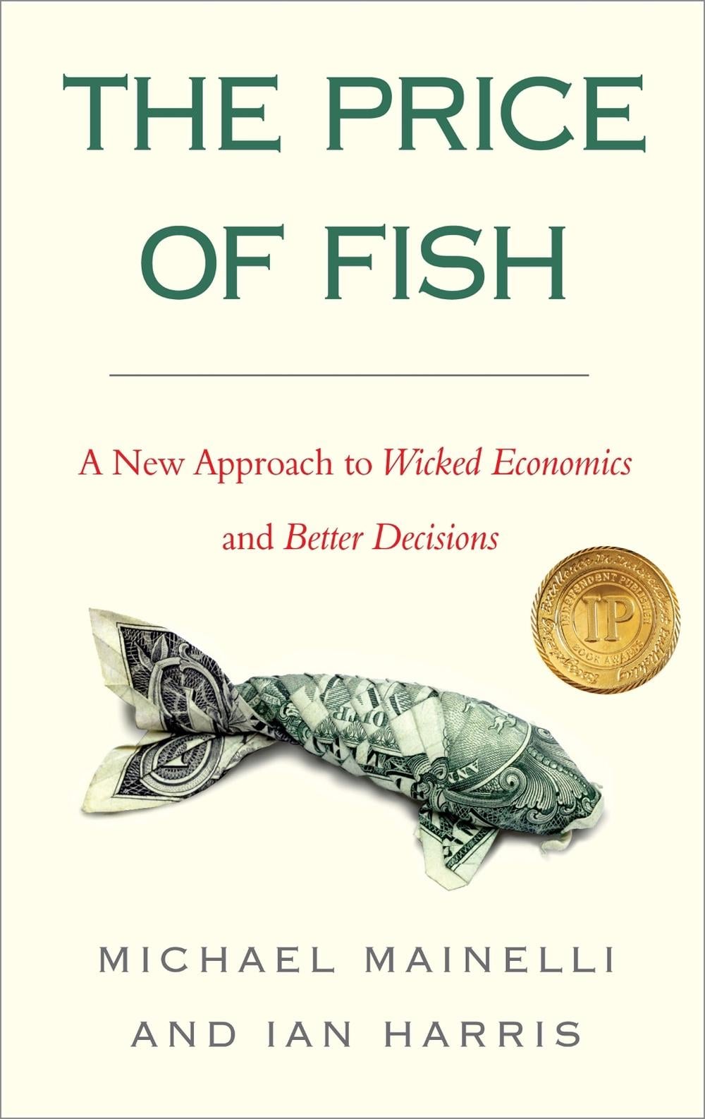 The Price of Fish by Michael Mainelli - ISBN: 9781857886221