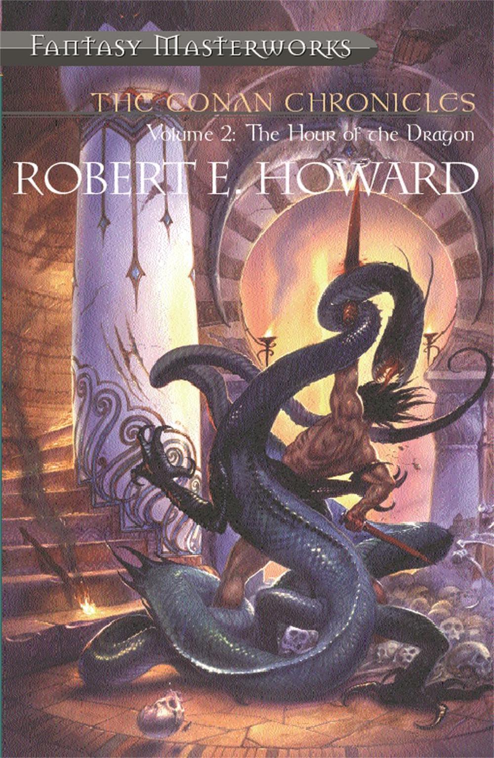 The Conan Chronicles: Volume 2 by Robert E. Howard - ISBN: 9781857987478