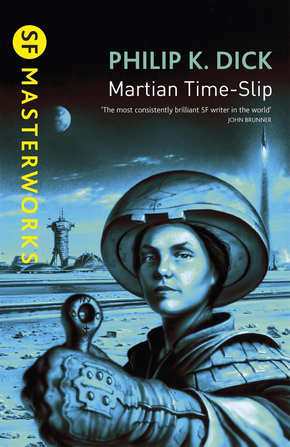 Martian Time-Slip by Philip K. Dick - ISBN: 9781857988376