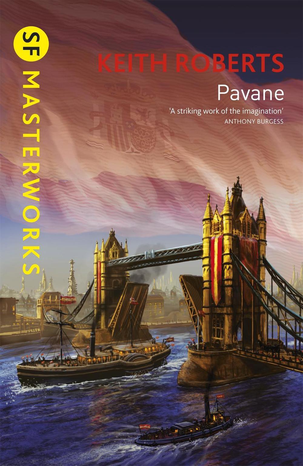 Pavane by Keith Roberts - ISBN: 9781857989373