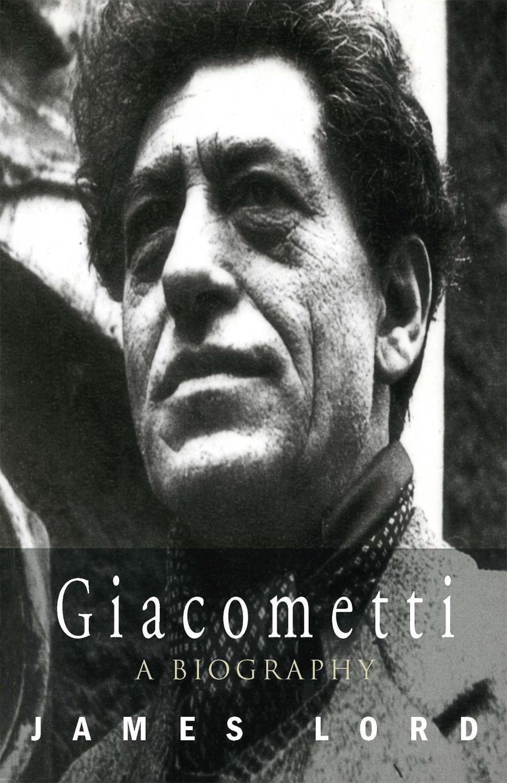 Giacometti: A Biography by James Lord - ISBN: 9781857995015