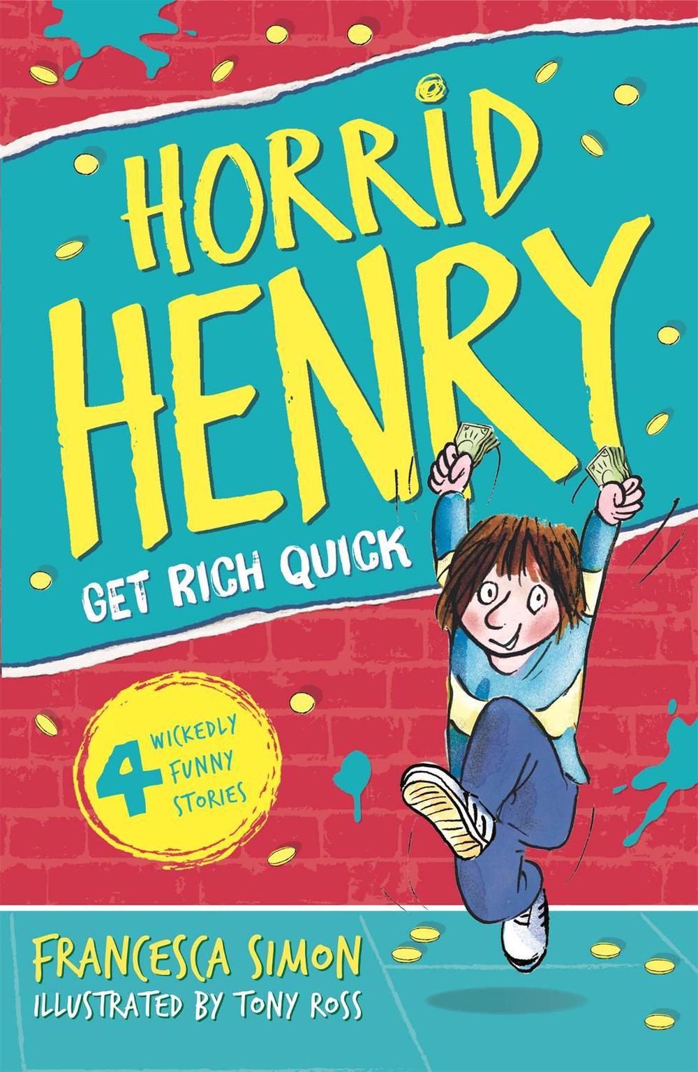 Get Rich Quick by Francesca Simon - ISBN: 9781858815725