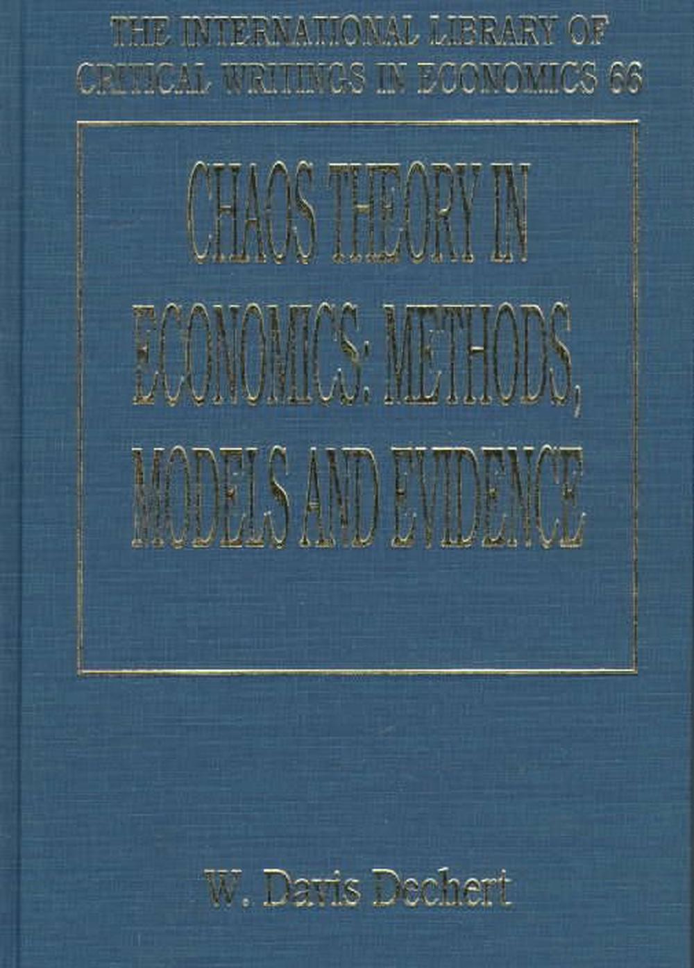 Chaos Theory in Economics by W.D. Dechert - ISBN: 9781858982168
