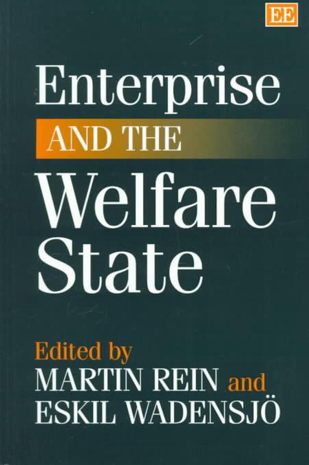 Enterprise and the Welfare State, 9781858986647