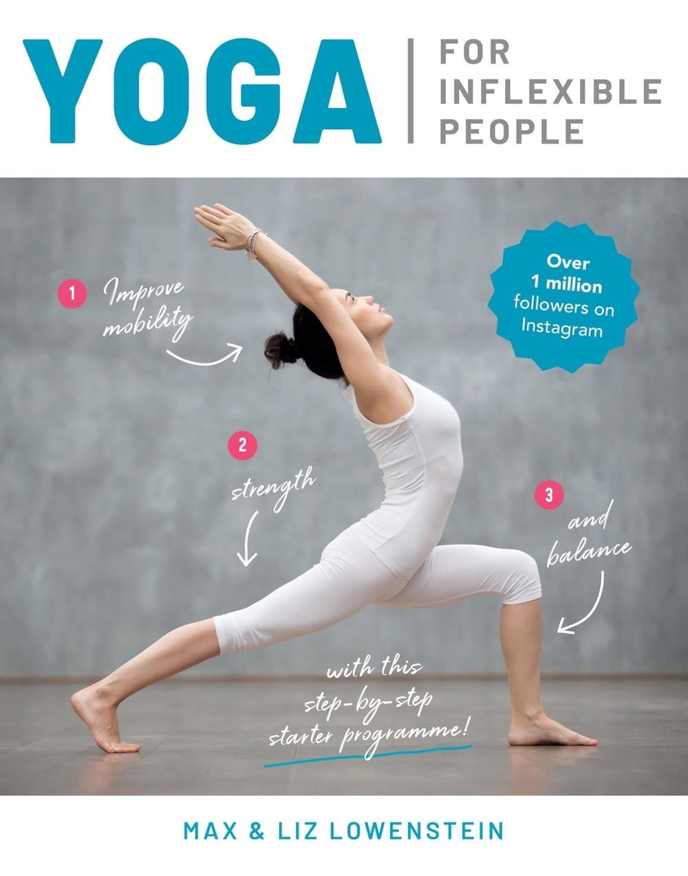 Yoga for Inflexible People by Max Lowenstein - ISBN: 9781859064559