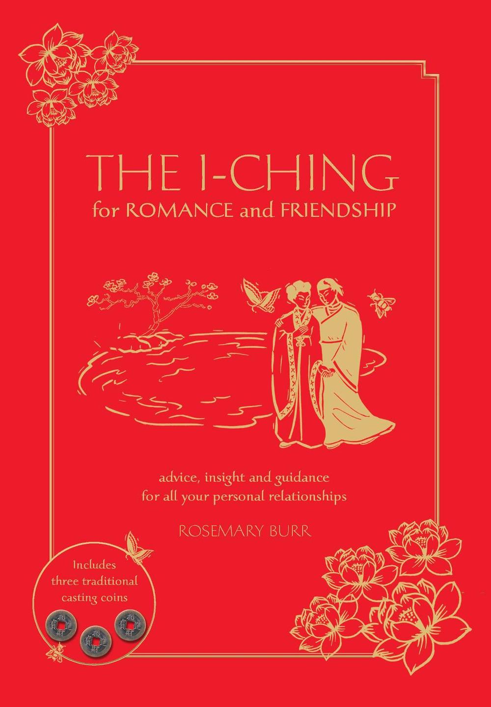 The I Ching for Romance & Friendship, 9781859064641