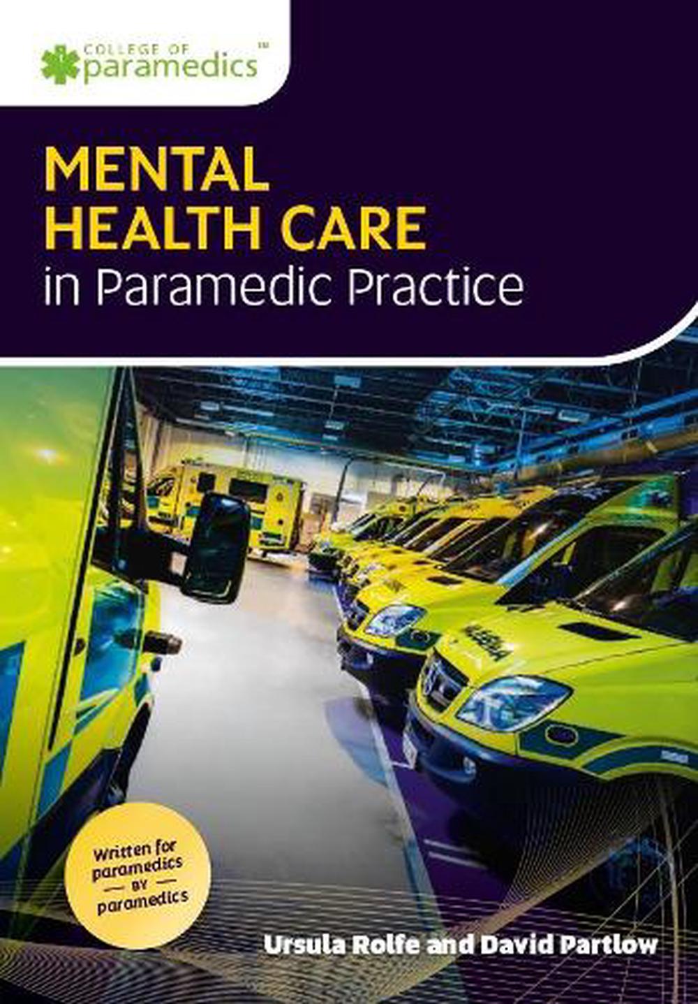 Mental Health Care in Paramedic Practice, 9781859599242