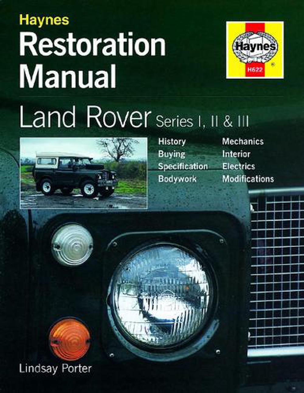 Land Rover Series I, II and III Restoration Manual by Lindsay Porter, Hardcover, 9781859606223