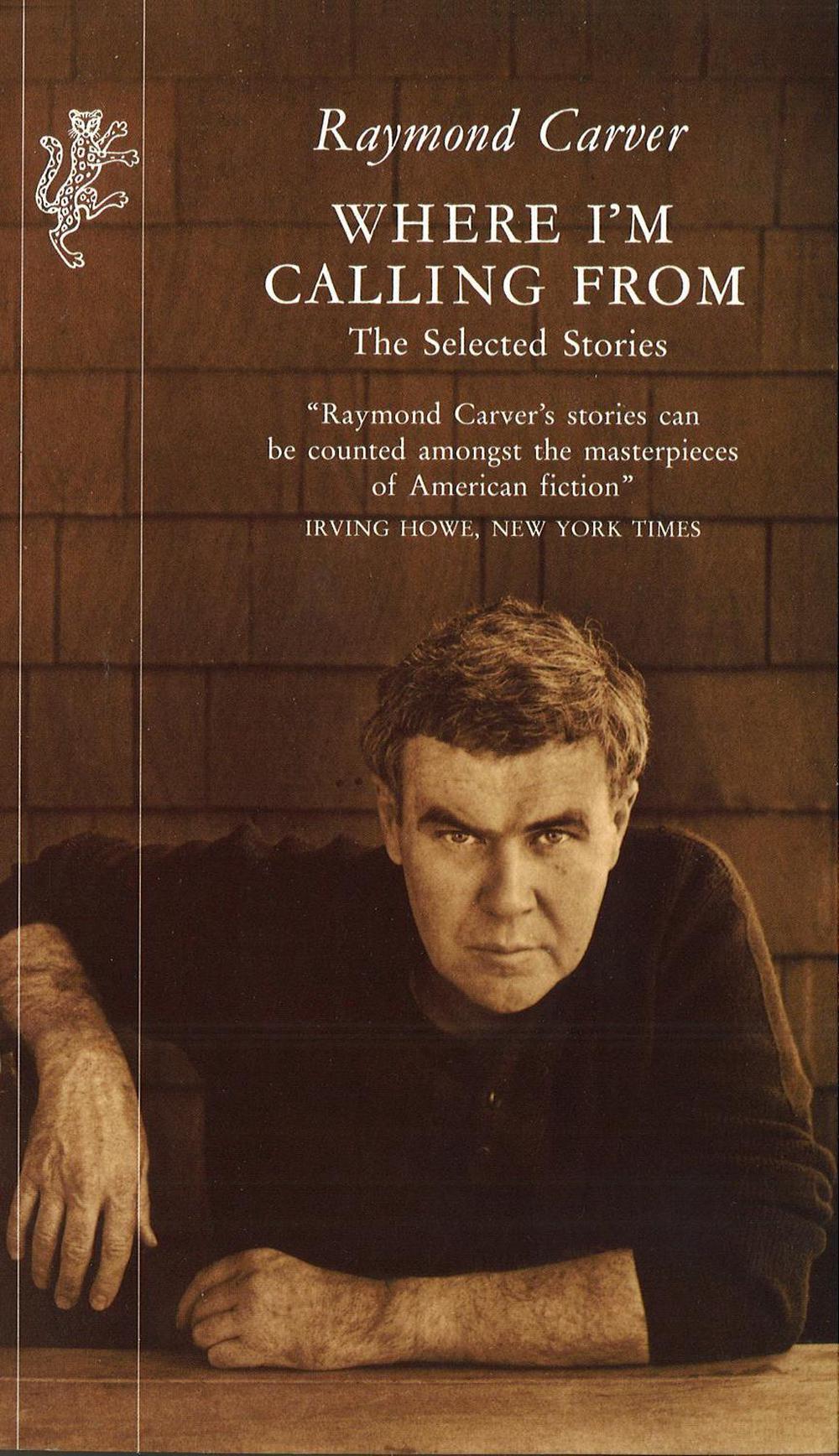Where I'm Calling From by Raymond Carver - ISBN: 9781860460395