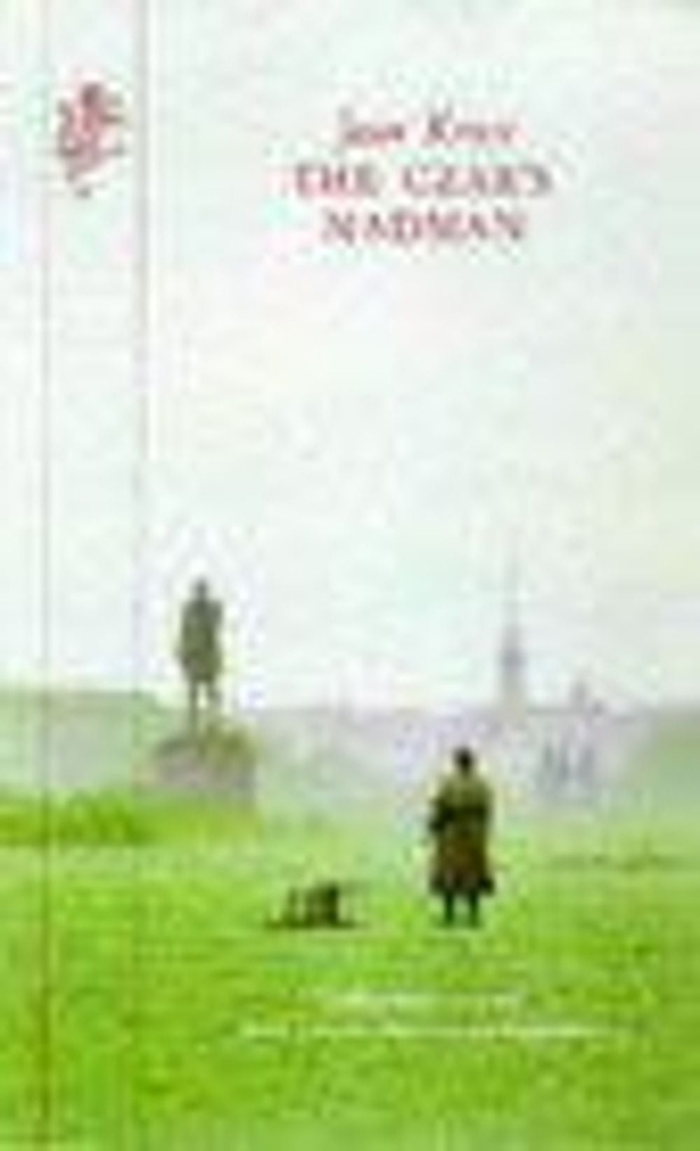 The Czar's Madman by Jaan Kross - ISBN: 9781860465796