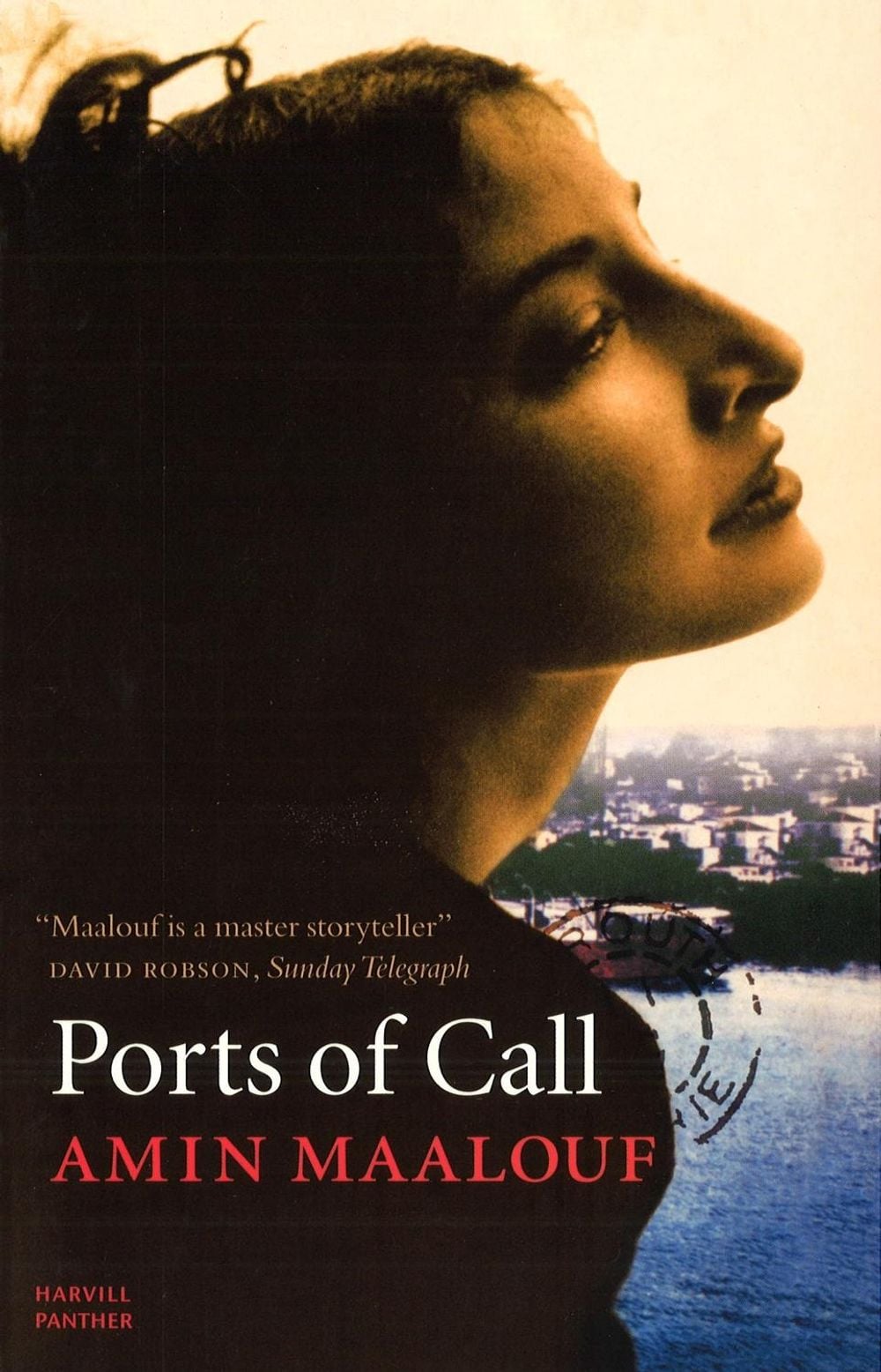 Ports of Call by Amin Maalouf - ISBN: 9781860468902