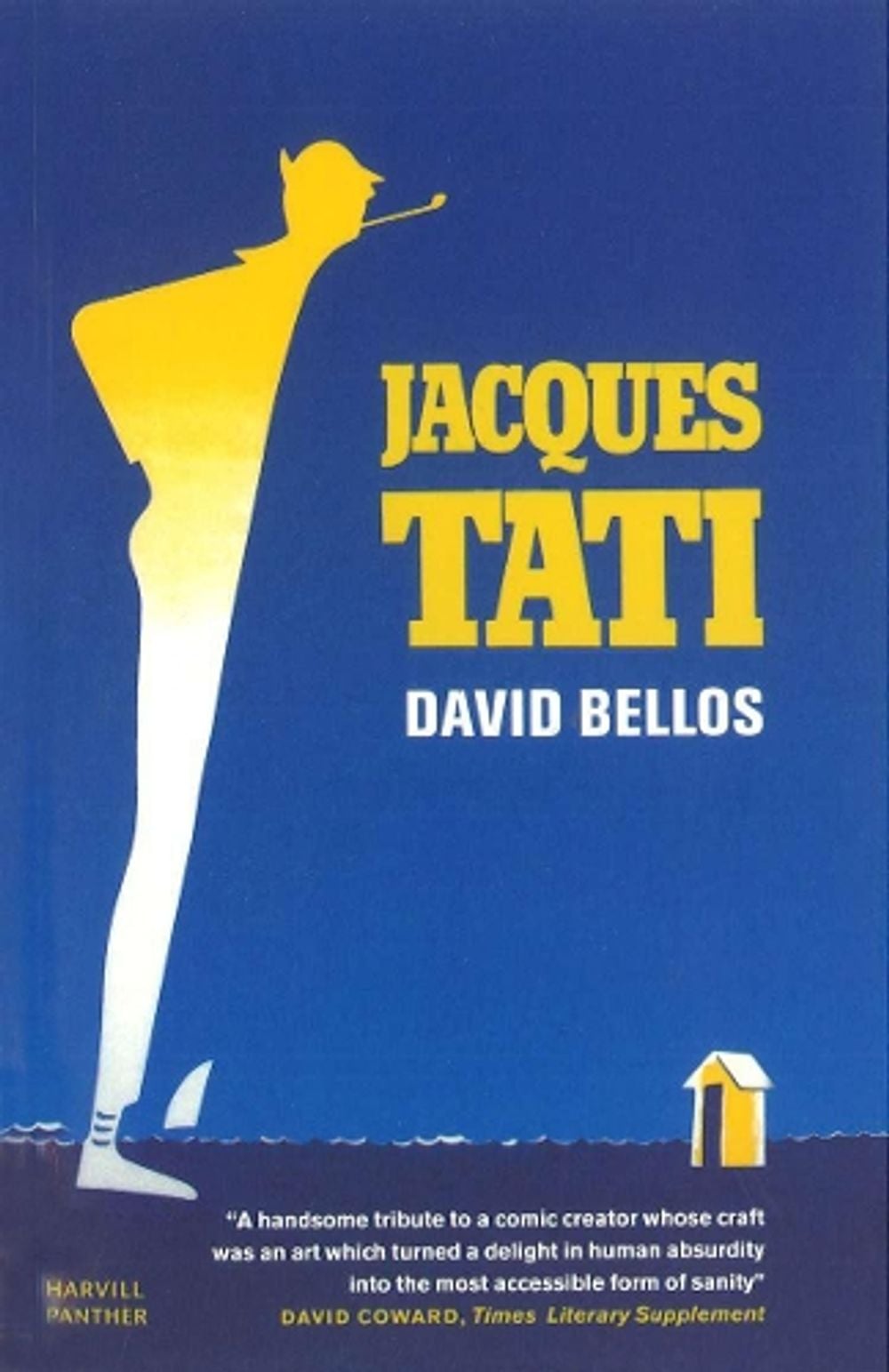 Jacques Tati by David Bellos - ISBN: 9781860469244