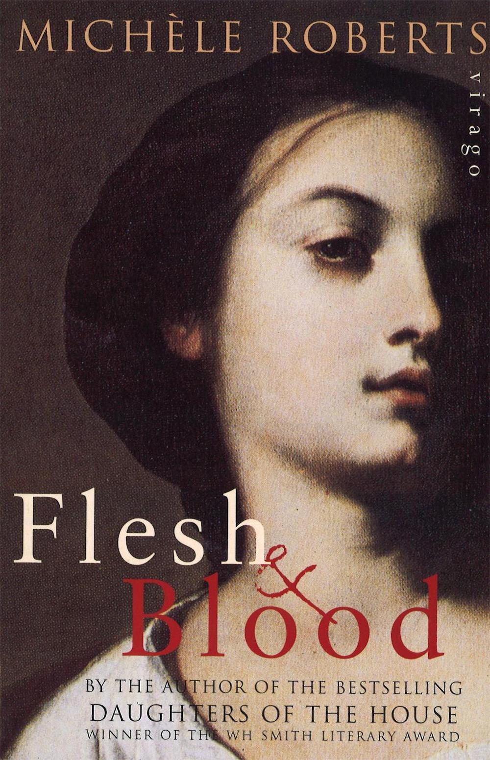 Flesh And Blood by Michele Roberts - ISBN: 9781860491306