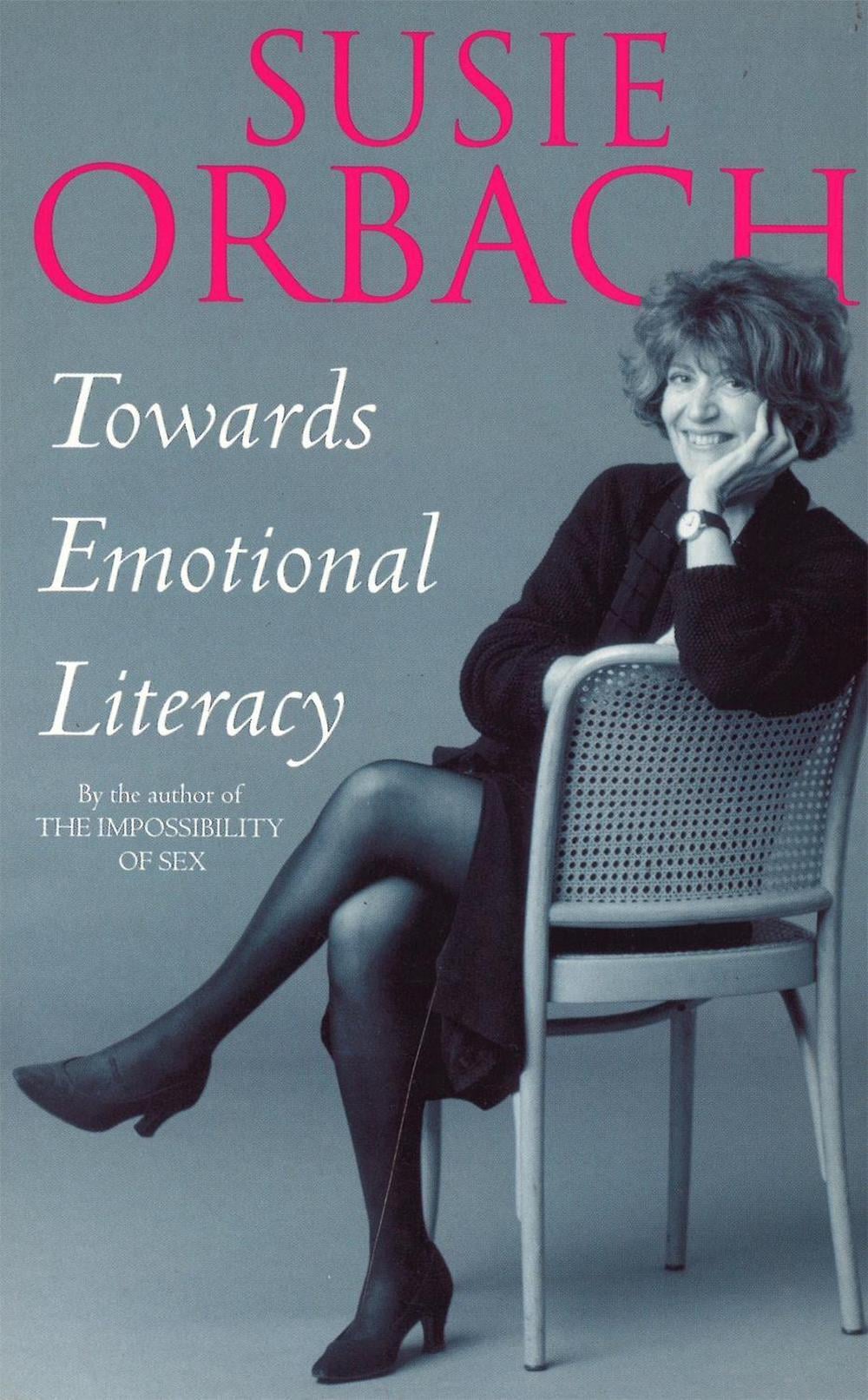 Towards Emotional Literacy by Susie Orbach - ISBN: 9781860498220