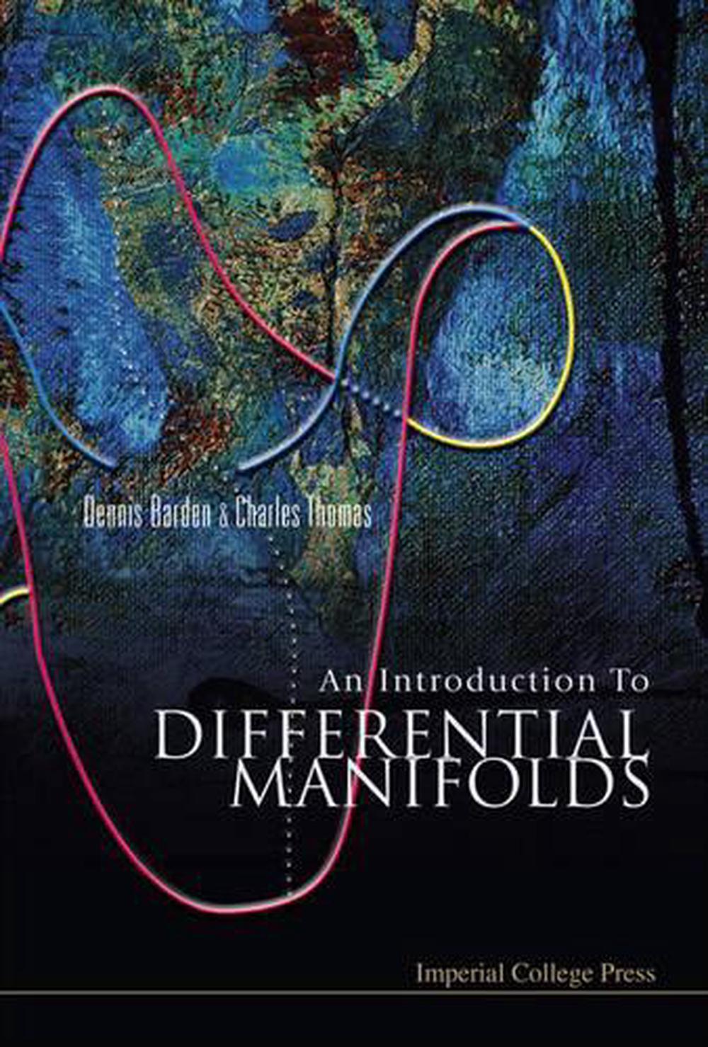 Introduction To Differential Manifolds, An, 9781860943553