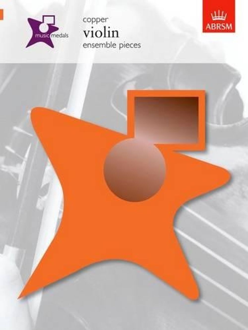 Music Medals Copper Violin Ensemble Pieces by ABRSM - ISBN: 9781860964855