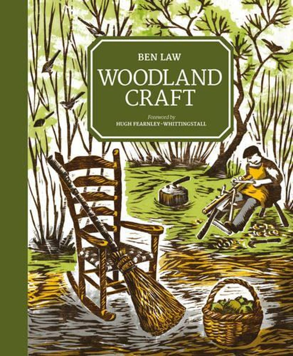 Woodland Craft by Ben Law - ISBN: 9781861089366