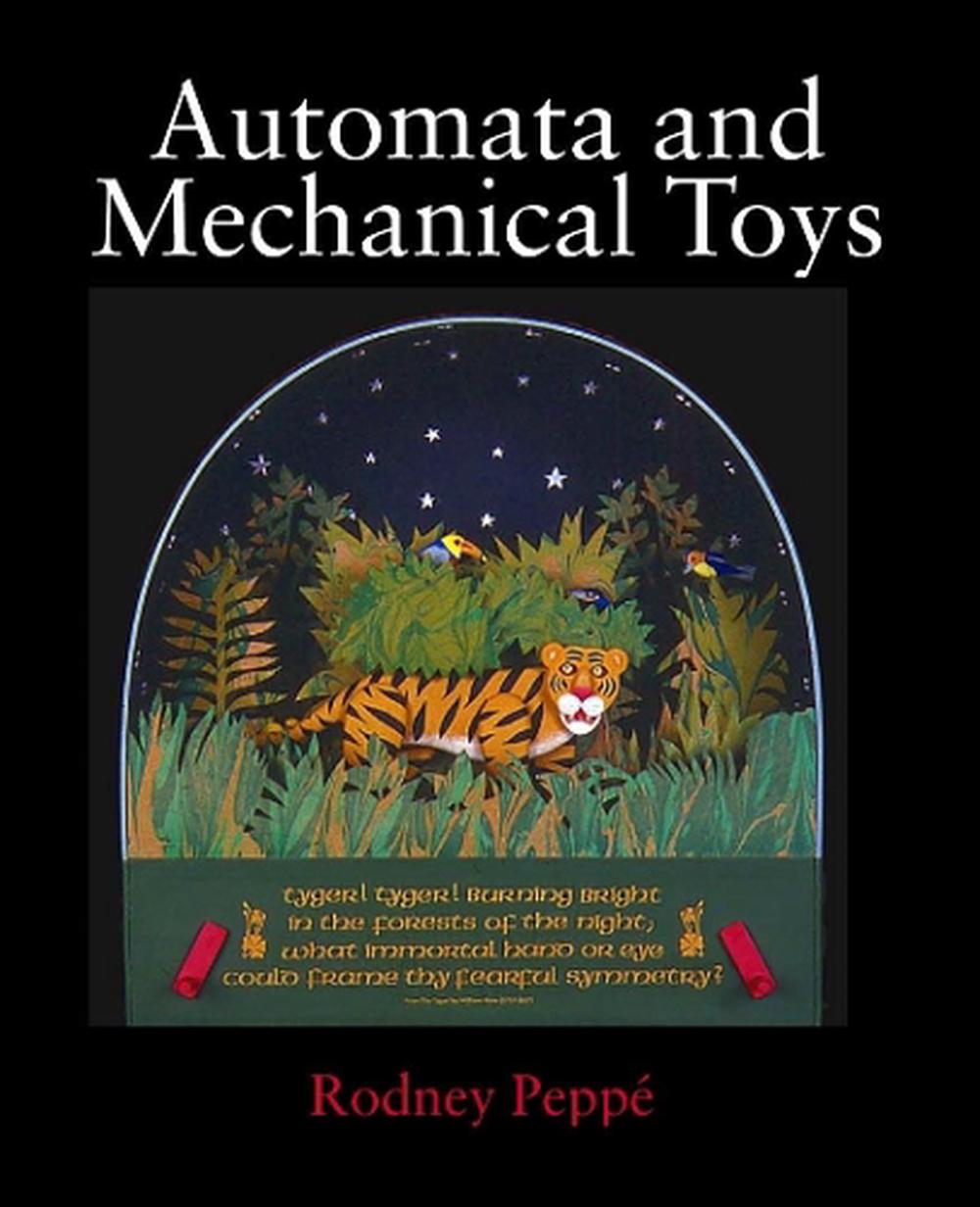 Mechanical Toys By Rodney Peppe