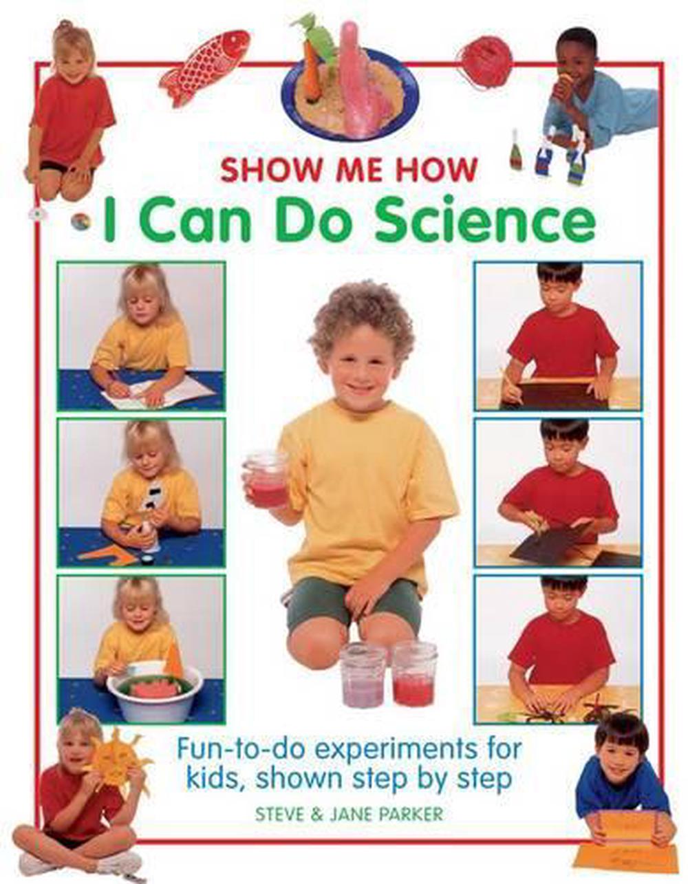 Show Me How: I can do Science, 9781861474049