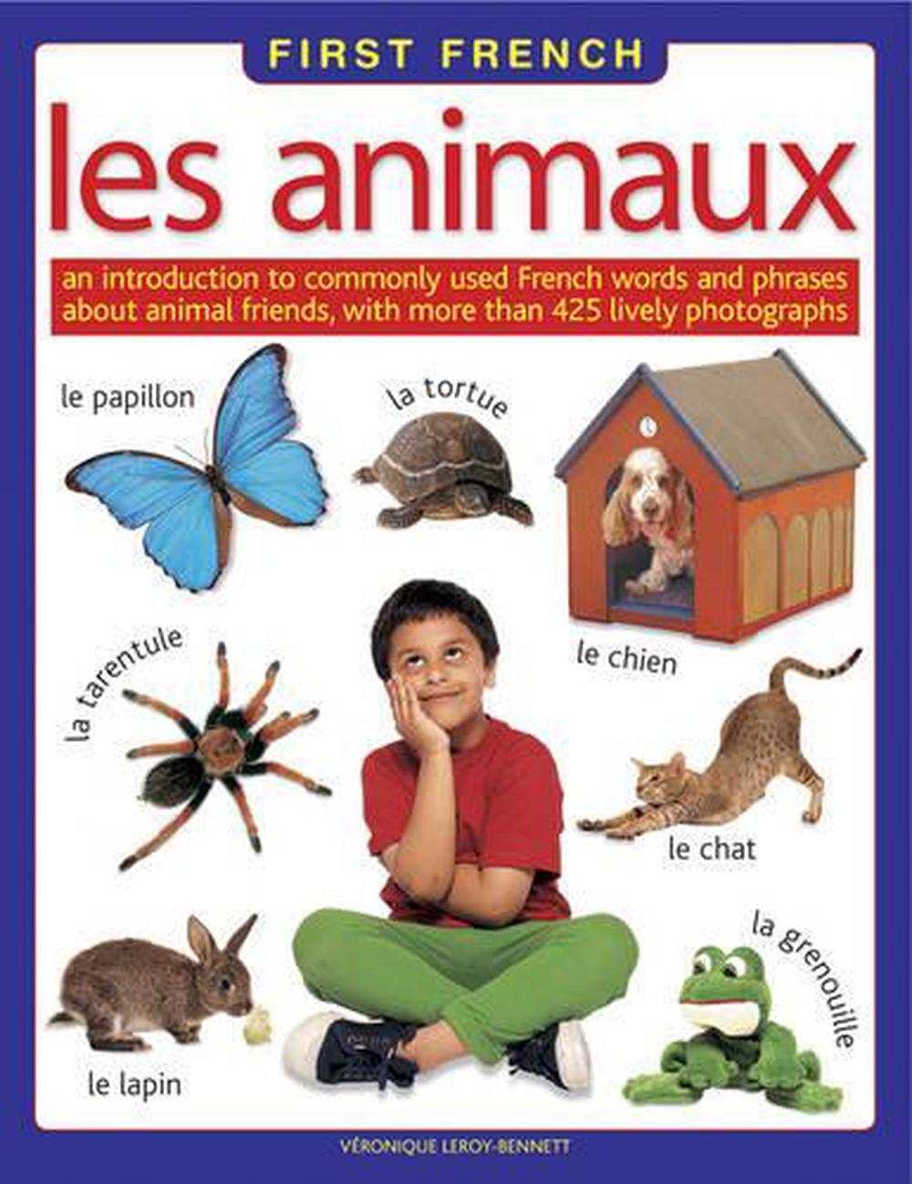 First  French: Animaux, Les, 9781861476326