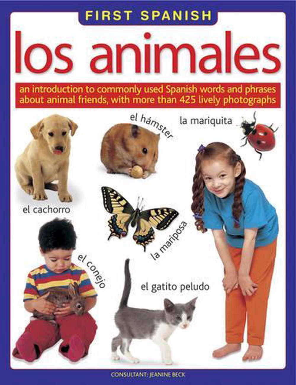 First Spanish: Los Animales, 9781861476333