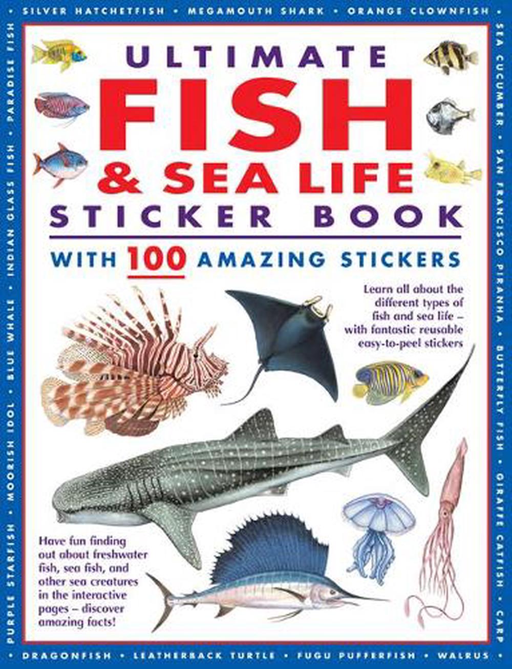 Ultimate Fish & Sea Life Sticker Book by Armadillo Books, Paperback,  9781861478801
