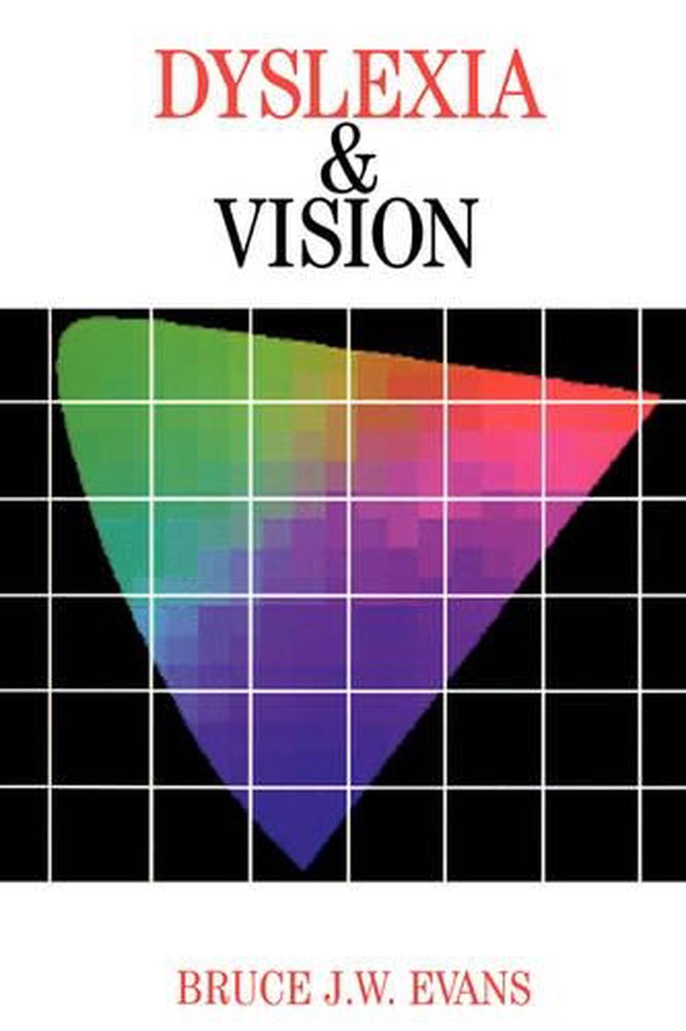 Dyslexia and Vision, 9781861562425