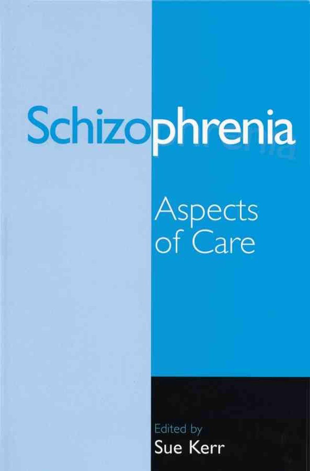 Schizophrenia, 1st Edition, 9781861562739