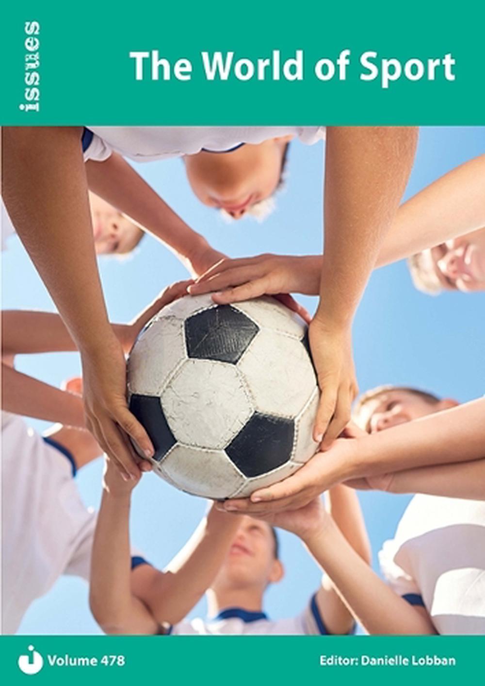 The World of Sport by Danielle Lobban - ISBN: 9781861689382