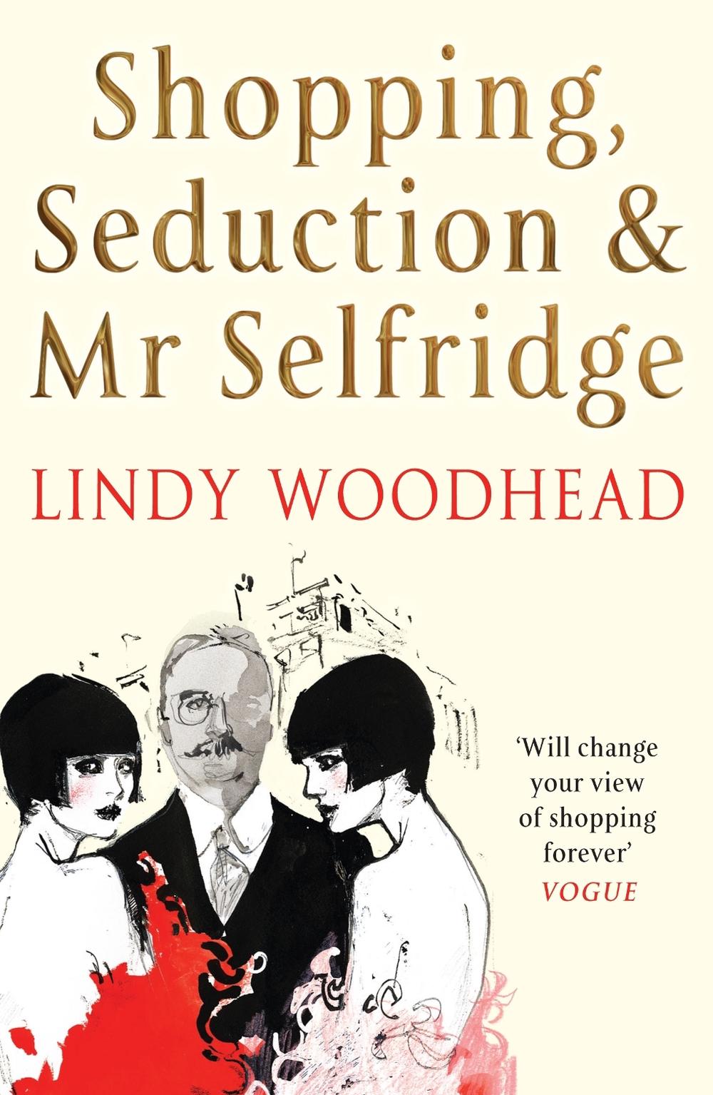 Shopping, Seduction & Mr Selfridge, 9781861971692