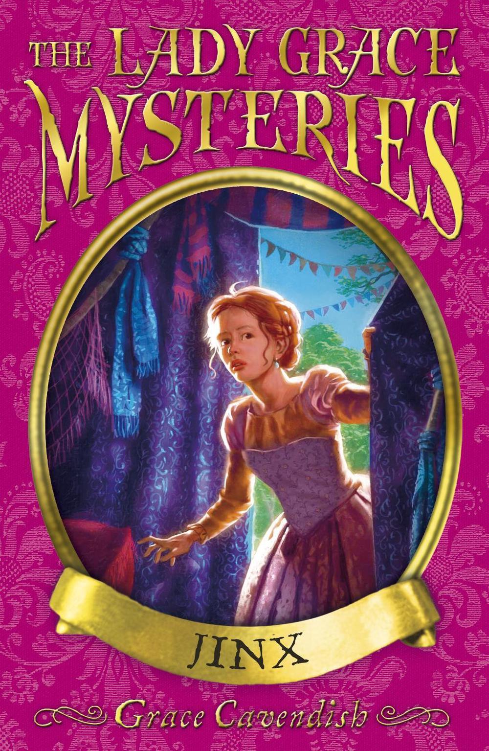 The Lady Grace Mysteries: Jinx by Grace Cavendish - ISBN: 9781862304192