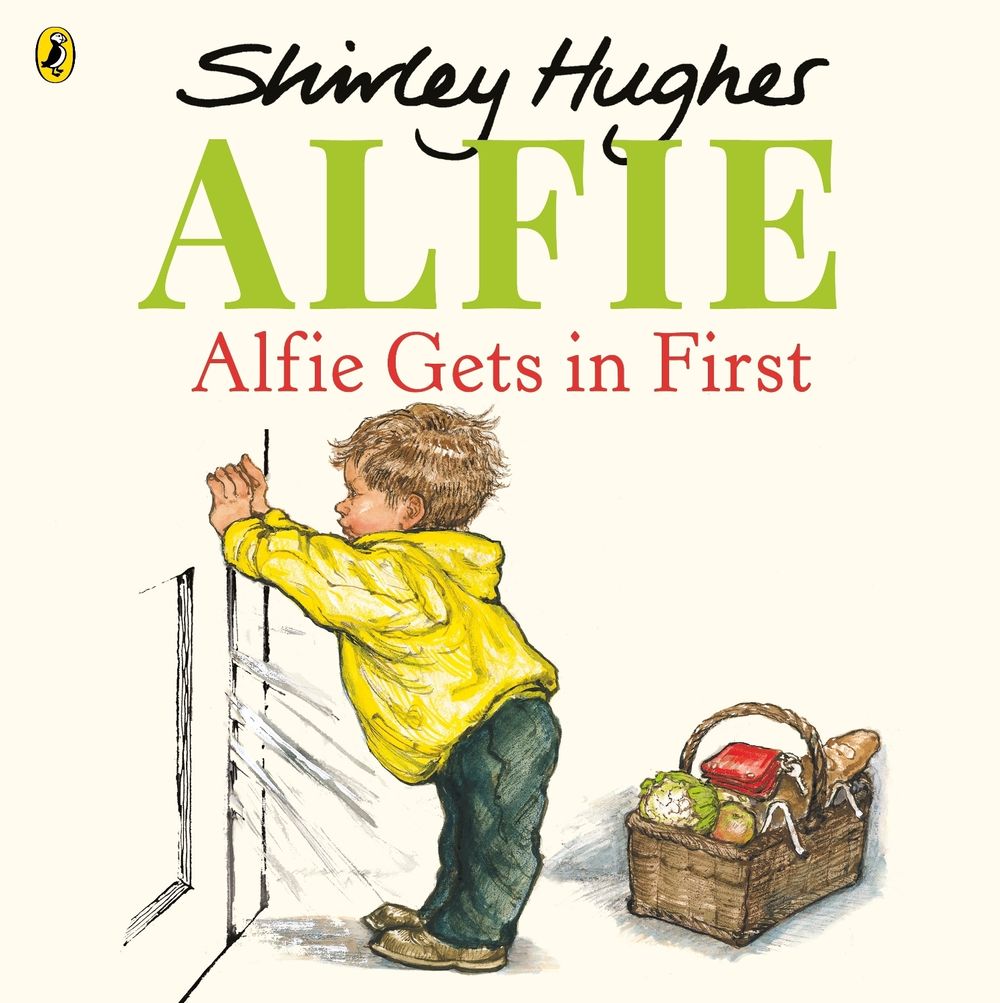 Alfie Gets in First by Shirley Hughes - ISBN: 9781862307834