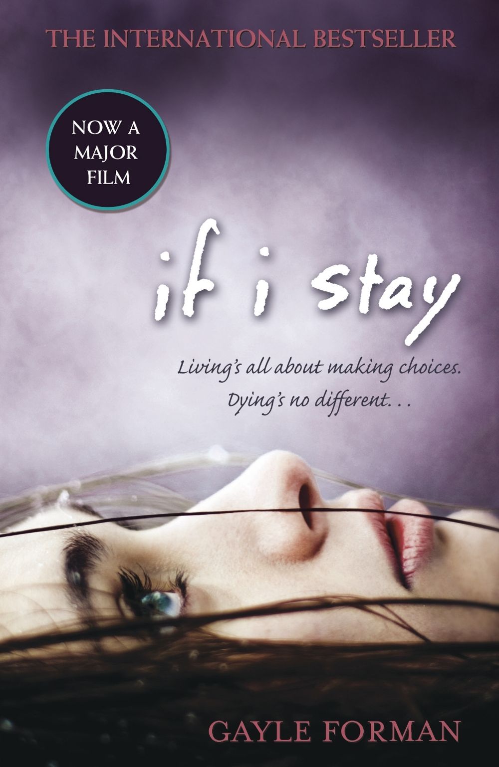 If I Stay by Gayle Forman - ISBN: 9781862308312