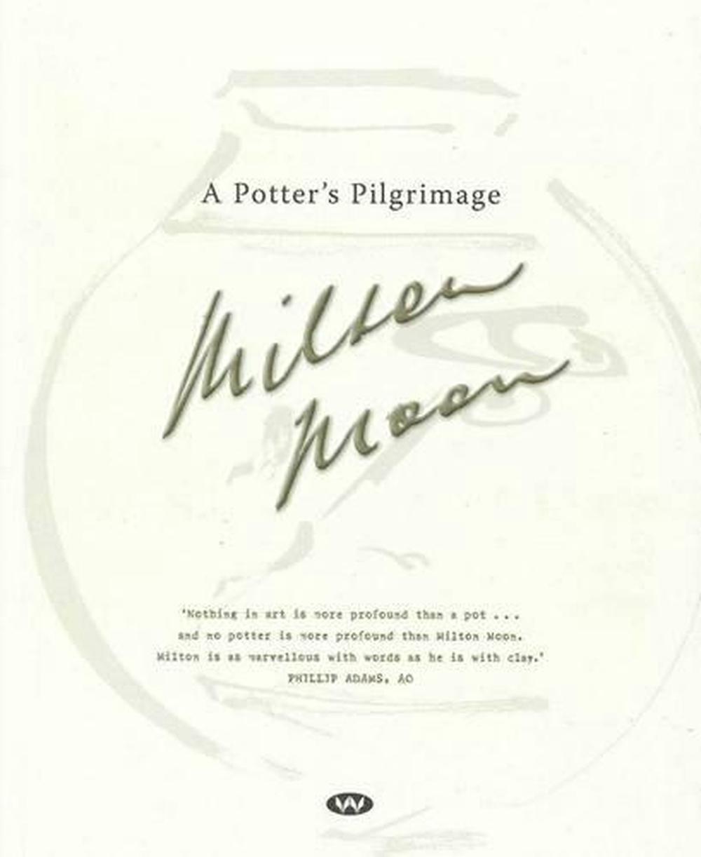 A Potter's Pilgrimage, 9781862548732
