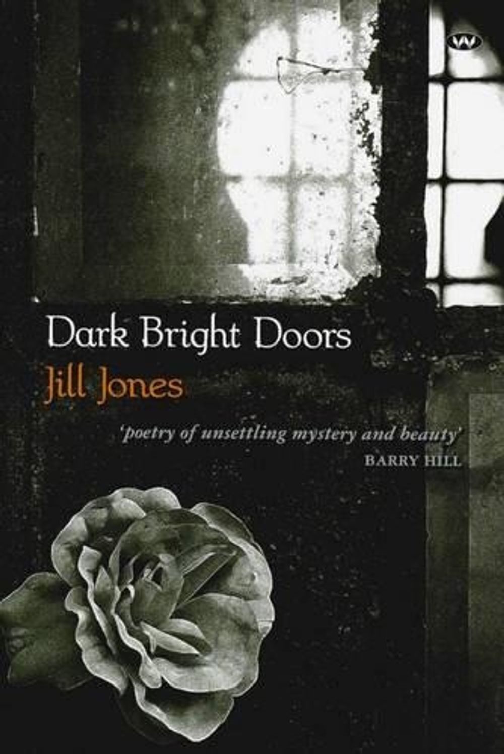 Dark Bright Doors by Jill Jones - ISBN: 9781862548817