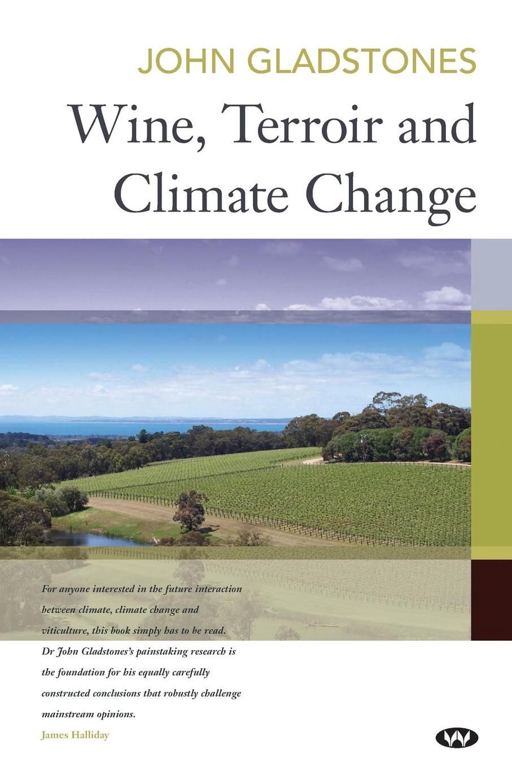 Wine, Terroir and Climate Change, 9781862549241