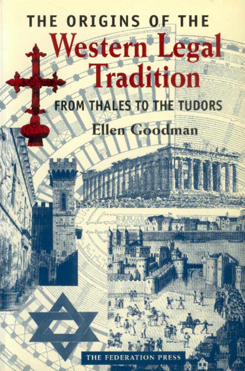 The Origins of the Western Legal Tradition, 9781862871816