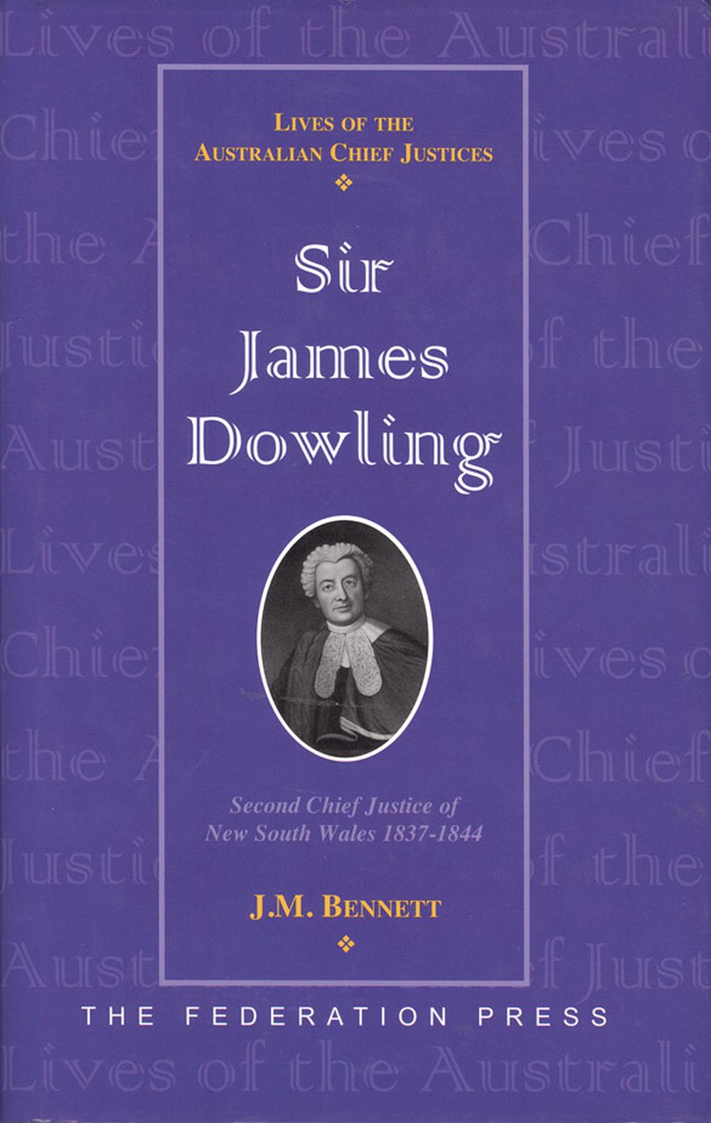 Sir James Dowling, 9781862873919