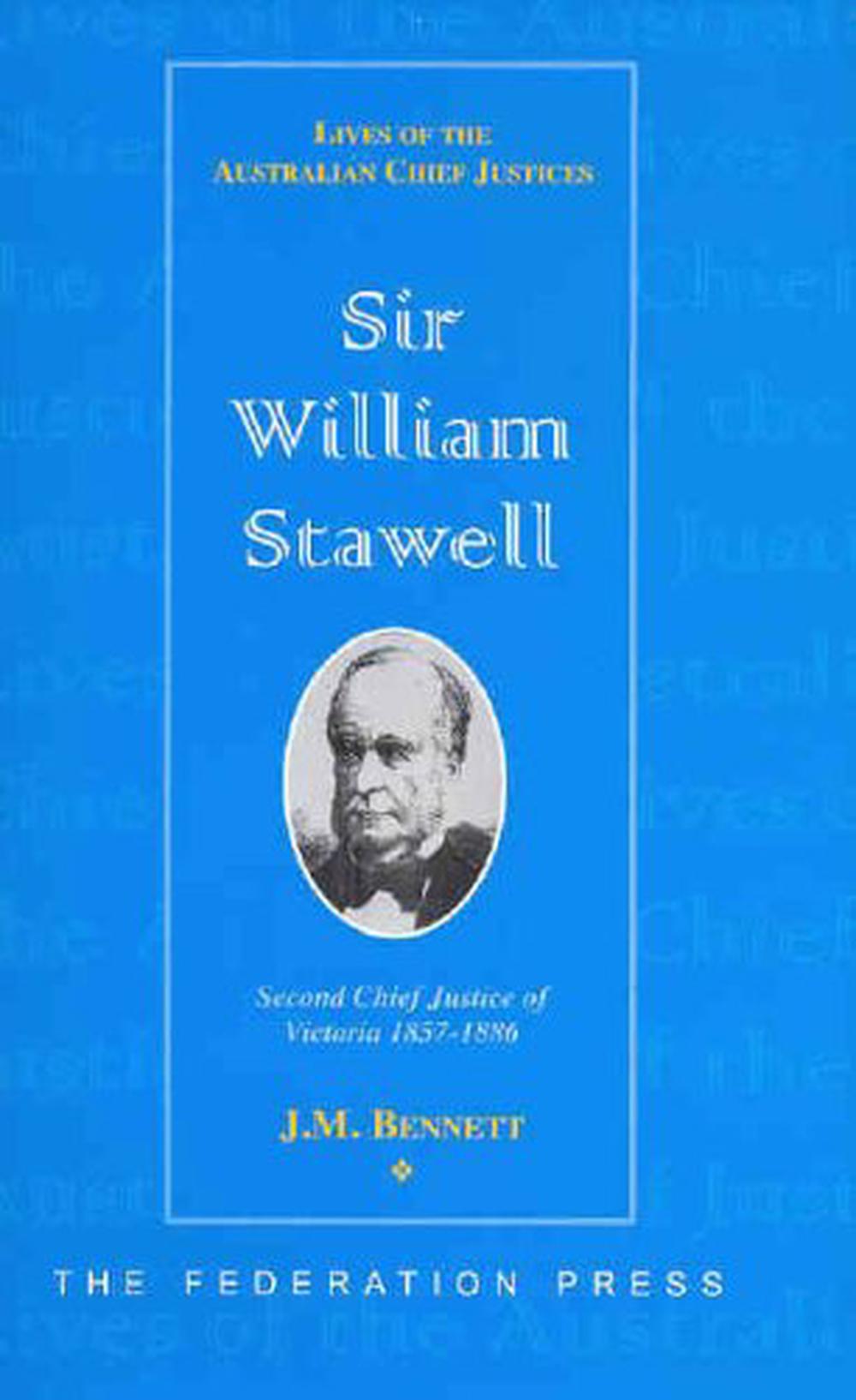 Sir William Stawell, 9781862875203