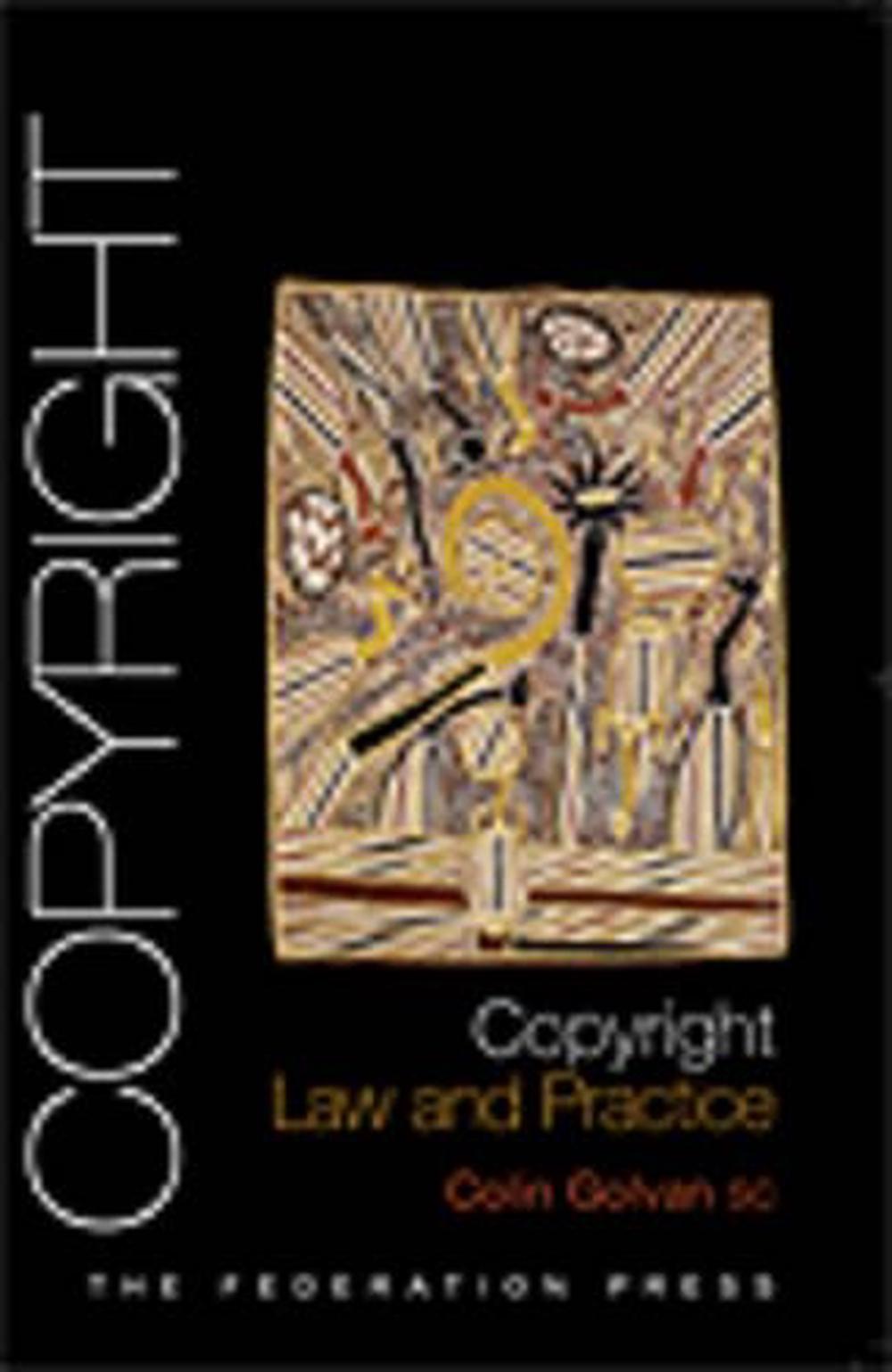 Copyright Law and Practice, 9781862876545