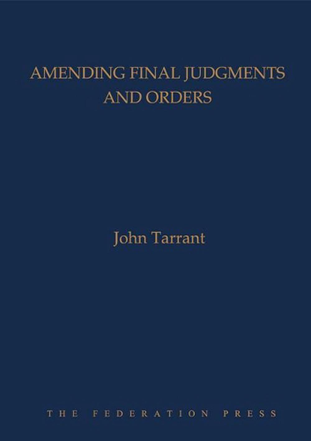 Amending Final Judgments and Orders, 9781862877900
