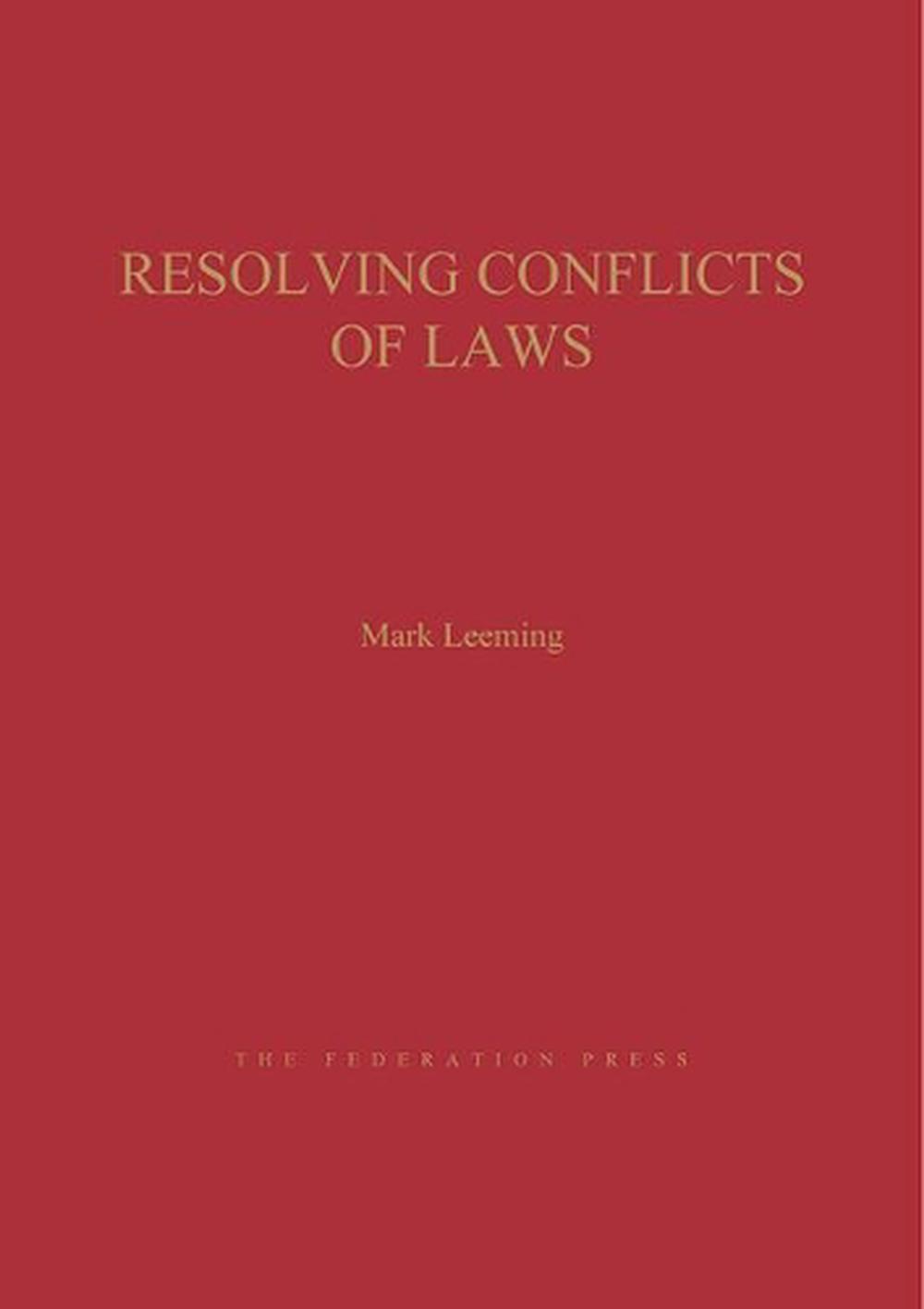 Resolving Conflict of Laws, 9781862878259