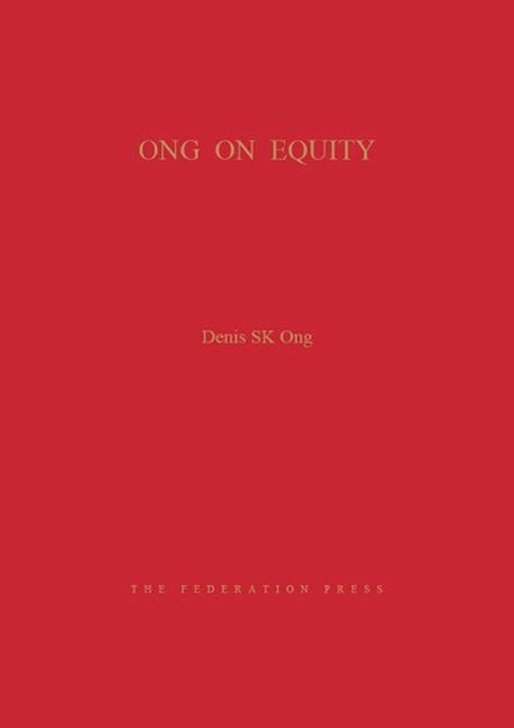 Ong on Equity, 3rd Edition, 9781862878433